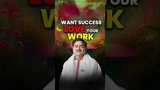 Want Success Love your Work #SakshiShree #LoveYourWork #SuccessTips #CareerPassion #WorkJoy