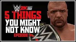 WWE 2K16 - 5 Things You Might Not Know! #4 (Awesome Ladder Move, Breakout Finishers & More!
