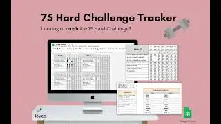 75 Hard Challenge Tracker Tutorial | Google Sheets Template