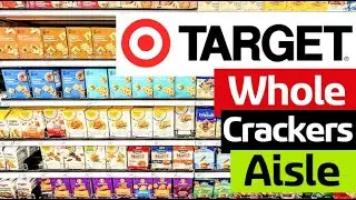 Whole Crackers Aisle @ Target - September 2025