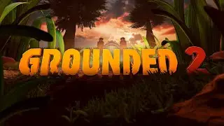 Grounded: 2 (Ep 04)