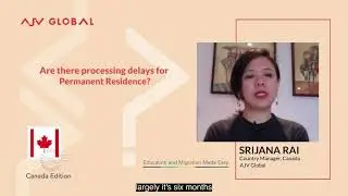 ARE THERE PROCESSING DELAYS FOR PERMANENT RESIDENCE? | FAQs | AJV GLOBAL