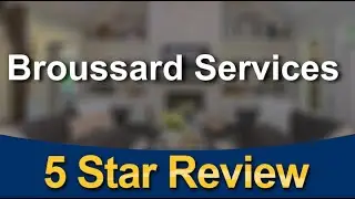 Broussard Services Nashville Exceptional 5 Star Review by Frankie Schenck