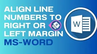 Alignment of Line Numbers to Left or Right Margins using MS Word