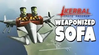 KSP - Weaponized Sofa
