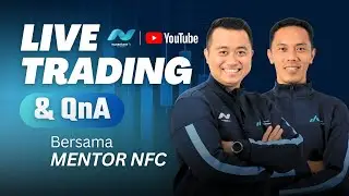 Live Trading XAUUSD M1 dan M5 Bersama Mentor NFC