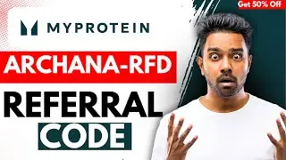 MyProtein Referral Code ARCHANA-RFD || Get 50% Discount on Supplements | myprotein discount code