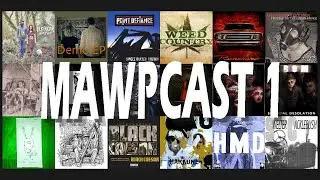 MAWPCAST 1 Radio Program Episode 84