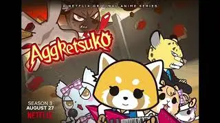 Aggretsuko OTMGirls - Aggressive Girl/アグレッシブガール (Japanese)