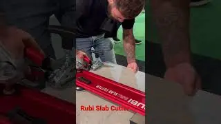 The New Rubi Slab Cutter