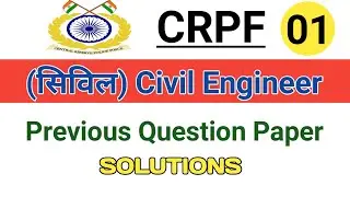 CRPF Civil Engineering Previous Year Paper | CRPF JE Civil Recruitment 2021