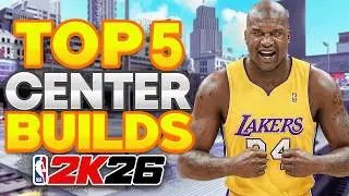 *NEW* TOP 5 BEST CENTER BUILDS on NBA 2K26! BEST BIG MAN BUILDS in 2K26 SEASON 5! (0 CAP BREAKERS)