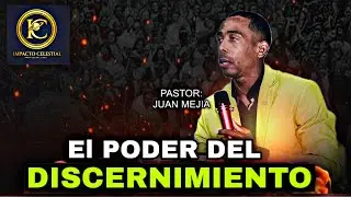 FUERTR LO QUE EXPLICA EL PASTOR JUAN MEJIA ACERCA DEL DISCERNIMIENTO DE ESPÍRITU .