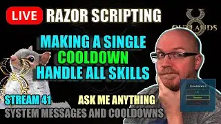 Making/Sharing a single cooldown to handle all skills - UO Outlands Razor Scripts LIVE