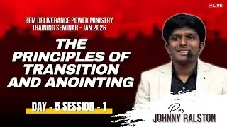 🔴🅻🅸🆅🅴 BEM DELIVERANCE POWER MINISTRY TRAINING SEMINAR-JAN 2026|PAS.JOHNNY RALSTON| DAY- 5| SESSION-1