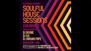 Soulful House Sessions @ City Winery DC Nov 20 22