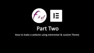 Making website Header and Footer using Elementor from scratch.