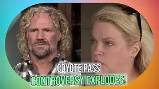 Sister Wives Drama: Coyote Pass Dispute, Kody's Spending, Midseason Finale & Janelle's Revelations