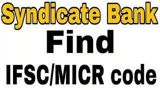 How To Find Syndicate Bank Ifsc/Micr Code in Andoird