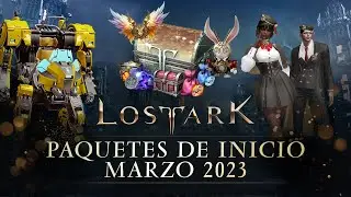 Lost Ark: Paquetes de inicio marzo 2023