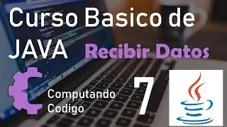 Entrada y salida de datos - 7 - Curso Básico de Programación con Java