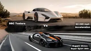 SSC Tuatara Vs Bugatti Chiron Super Sport 300+ 60-295 MPH Acceleration Comparison 