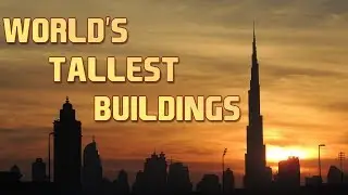 Tallest Buildings In The World | Engineers Are Going Crazy!