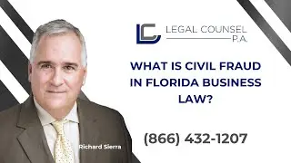 What is Civil Fraud in Florida Business Law?