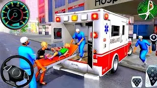 Ambulance City Rescue Simulator - 911 US Emergency Ambulance Driving 3D : Android Gameplay