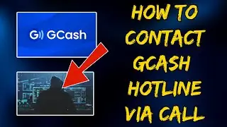 How to contact GCash hotline via call?
