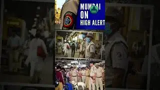 TERROR ALERT IN MUMBAI; Security beefed up!