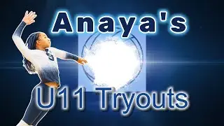Anaya's u11 Tryouts Highlight