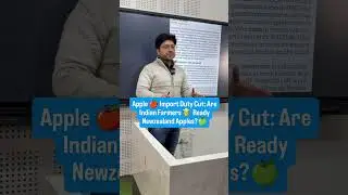 New Zealand to Enter Indian Apple Market Faster | Best UPSC Coaching | 8999396000 | Sumit Sir