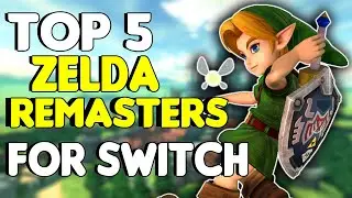 The Legend of Zelda Remasters on Nintendo Switch (Top 5)