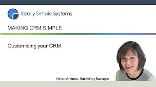 Webinar: Customising your CRM