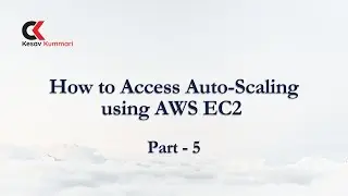 How to Access Auto-Scaling using AWS EC2 part - 5 | AWS DevOps Training | Hyderabad |