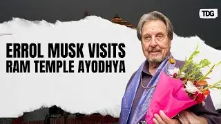 Elon Musk&rsquo;s Father Errol Musk Visits Ayodhya&rsquo;s Ram Temple During His India Spiritual Tour