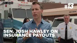 Sen. Josh Hawley (R-Missouri) on insurance payouts after tornado