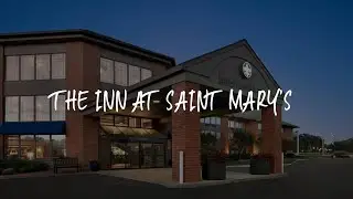 The Inn at Saint Mary's Review - South Bend , United States of America