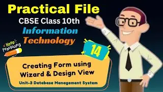 [14] Creating Form using Wizard & Design View || Libre Office Base ||Class 10 IT 402 Practical File