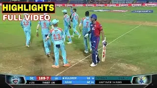 Lucknow Super Giants Vs Delhi Capitals Full Match Highlights | LSG Vs DC Full Match Highlights