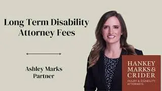 Long Term Disability Attorney Fees