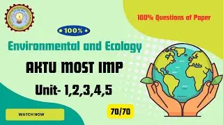AKTU EVS 2025 | ये Questions 100% आएंगे! | Environmental & Ecology Most IMP Unit 1-5🔥