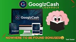 GOOGLZ CASH LOOPHOLE Review &ndash; Hidden Google Hack + Exclusive Bonus Inside!