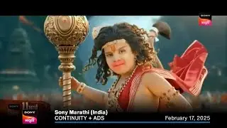 Sony Marathi (India) continuity + ads | February 17, 2025