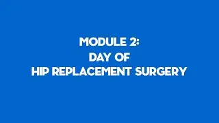 Day of Hip Replacement Surgery | St. Elizabeth Healthcare
