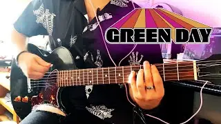 Green Day - Sick of Me | Guitar Cover