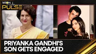 Priyanka Gandhi&rsquo;s Son Raihan Vadra Engaged to Longtime Girlfriend Aviva Baig | WION