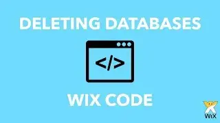 How To Delete Databases In Wix Code - Wix Code Tutorial 2018