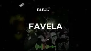 FAVELA - ( BAS LINE BOUNCE ) Adry WG